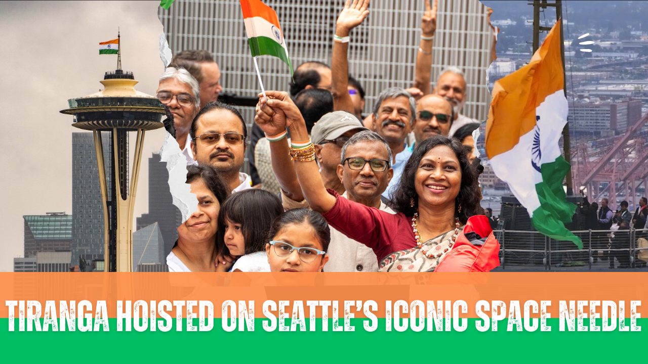 Tiranga hoisted on Seattle's iconic Space Needle